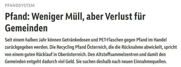 Auch mehr als ein halbes Jahr nach der Einführung sorgt das Pfand auf Getränkedosen und PET-Flaschen für Schlagzeilen.⇒tt epaper, orf oö